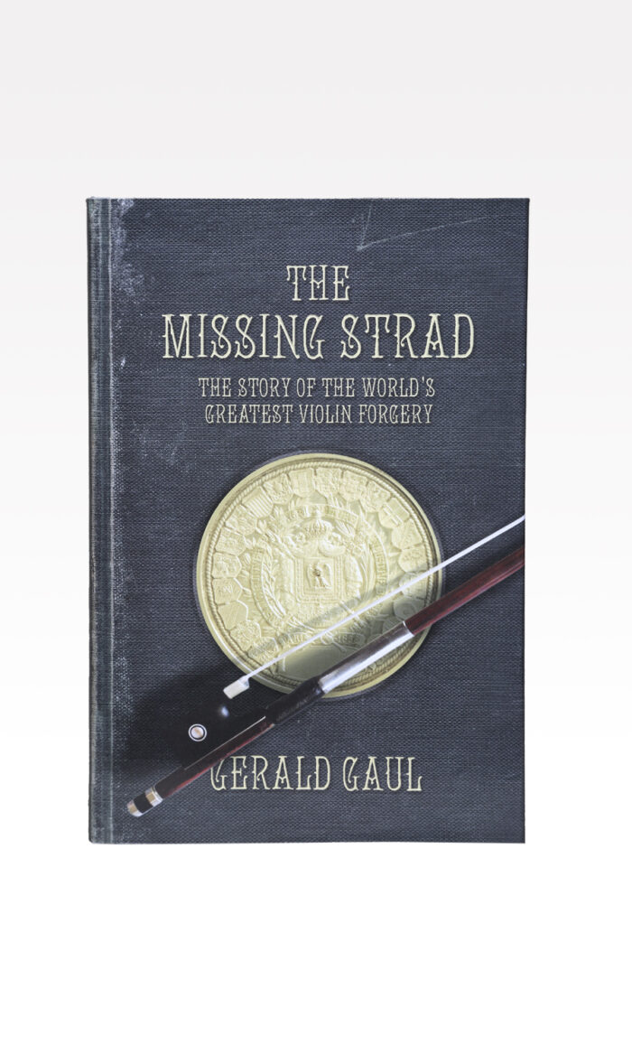 The Missing Strad By Gerald Gaul